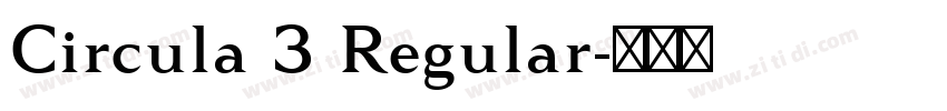 Circula 3 Regular字体转换